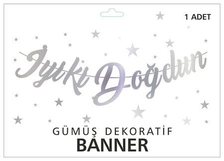 FLAMA İYİKİ DOĞDUN METALİZE GÜMÜŞ PK:1 KL:300