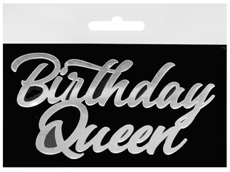 ACARSÜS, ACAR SÜS, Acar Süs - PASTA ÖNÜ SÜSÜ PLEKSİ BIRTHDAY QUEEN GÜMÜŞ PK:10 
